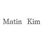 MATIN KIM